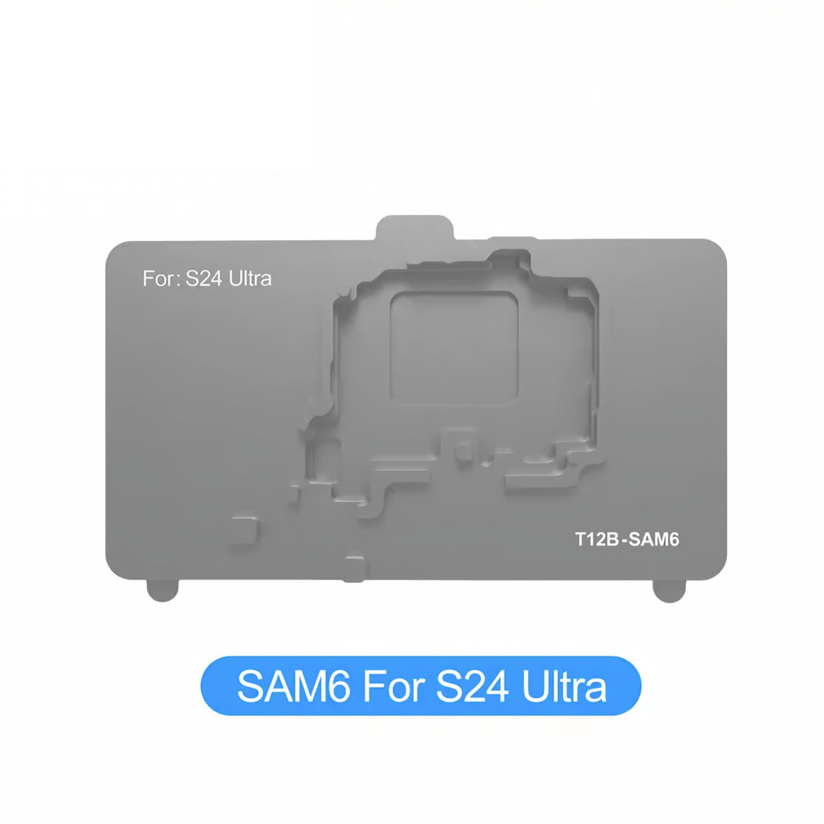 Supporti di Lavoro PCB Samsung Galaxy S23 - S24 Series per Piastra Sunshine SS-T12B